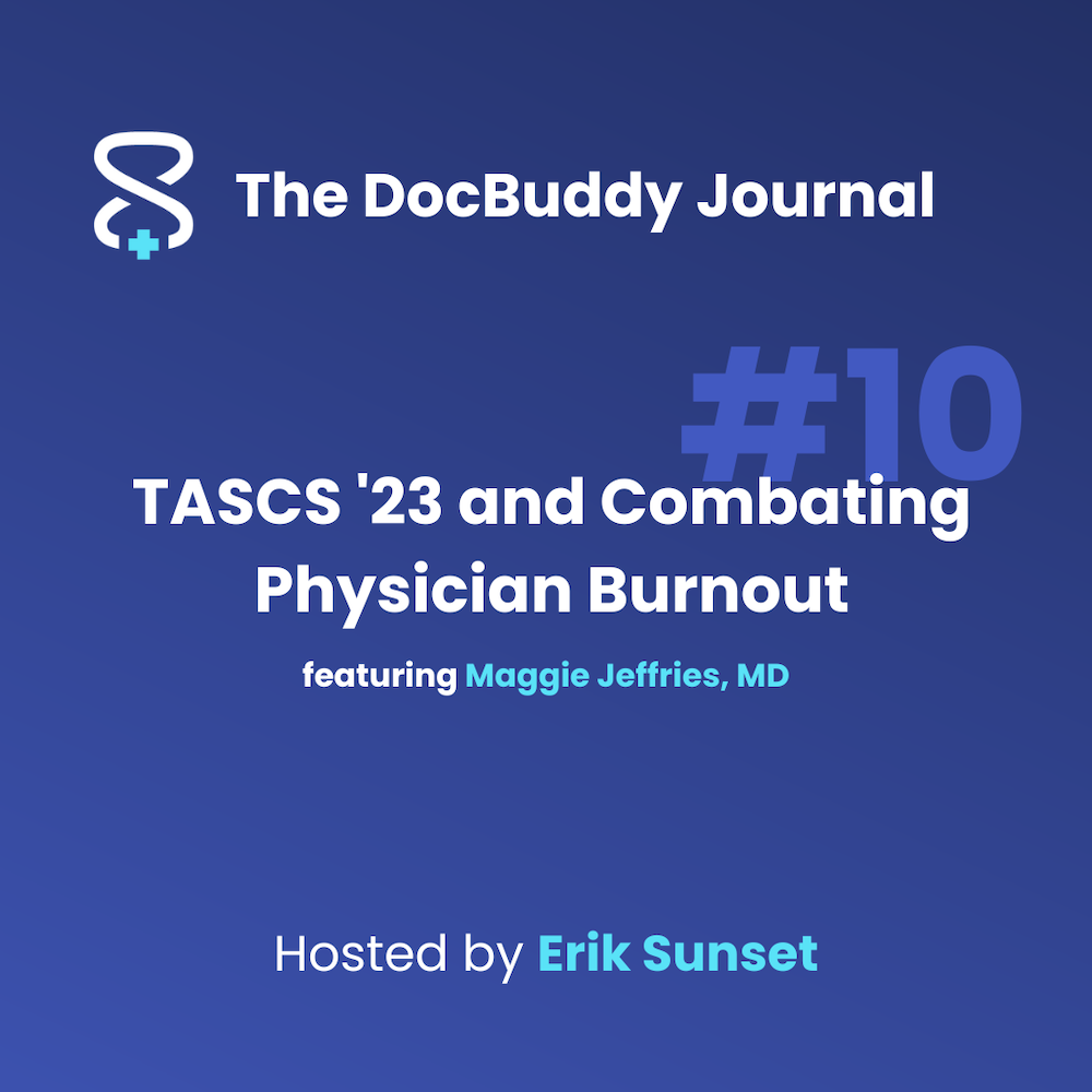 TASCS '23 and Combating Physician Burnout