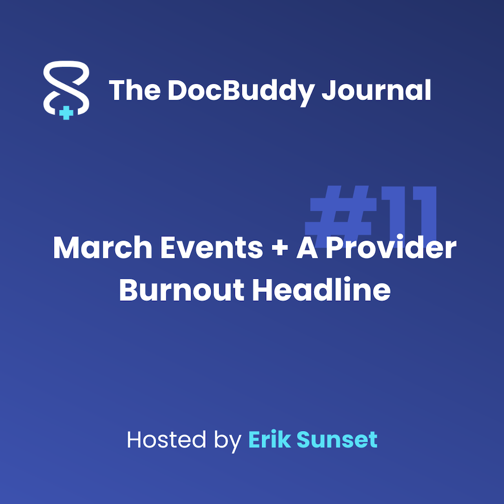 March Events + A Provider Burnout Headline
