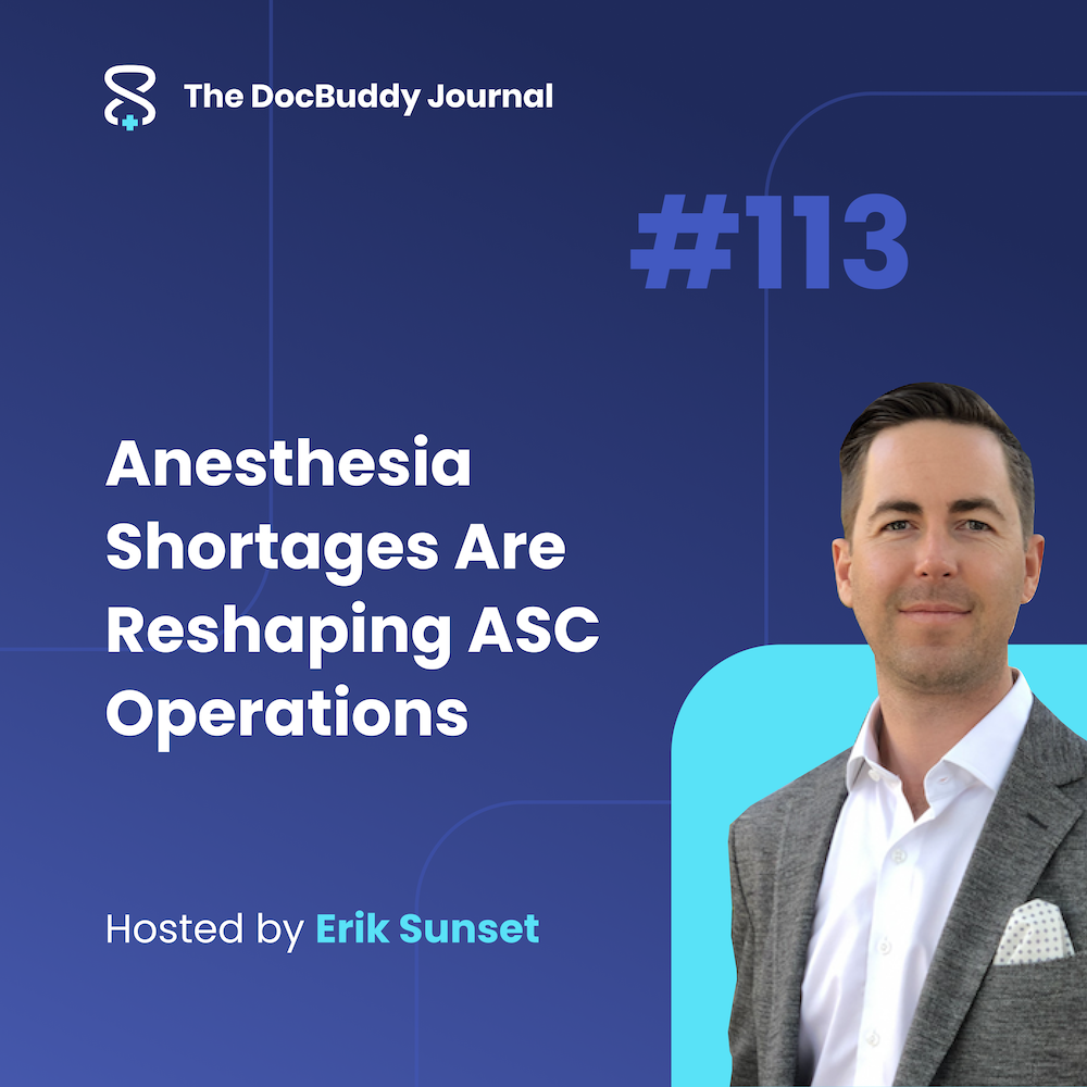 Anesthesia Shortages Are Reshaping ASC Operations