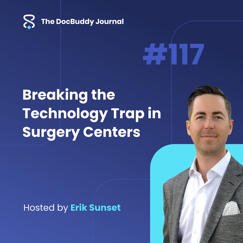 Breaking the Technology Trap in Surgery Centers
