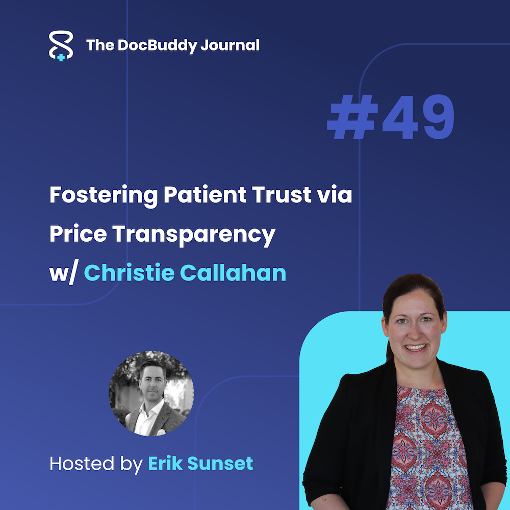 Fostering Patient Trust via Price Transparency