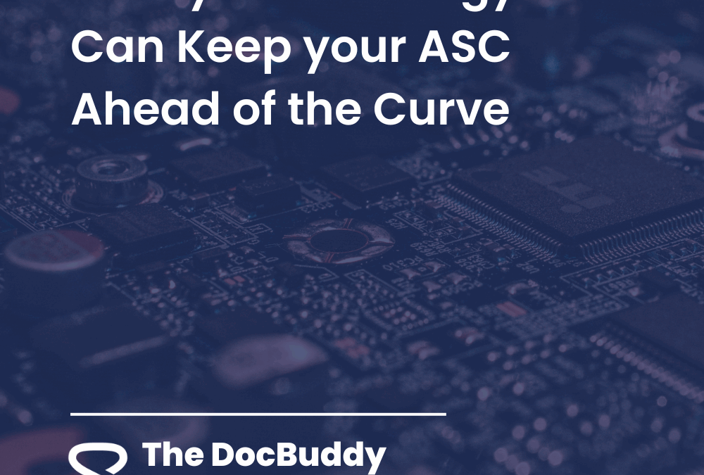 Webinar: 5 Ways Technology Can Keep your ASC Ahead of the Curve