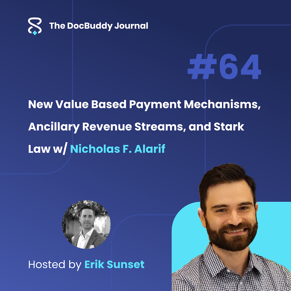 New Value Based Payment Mechanisms, Ancillary Revenue Streams, and Stark Law