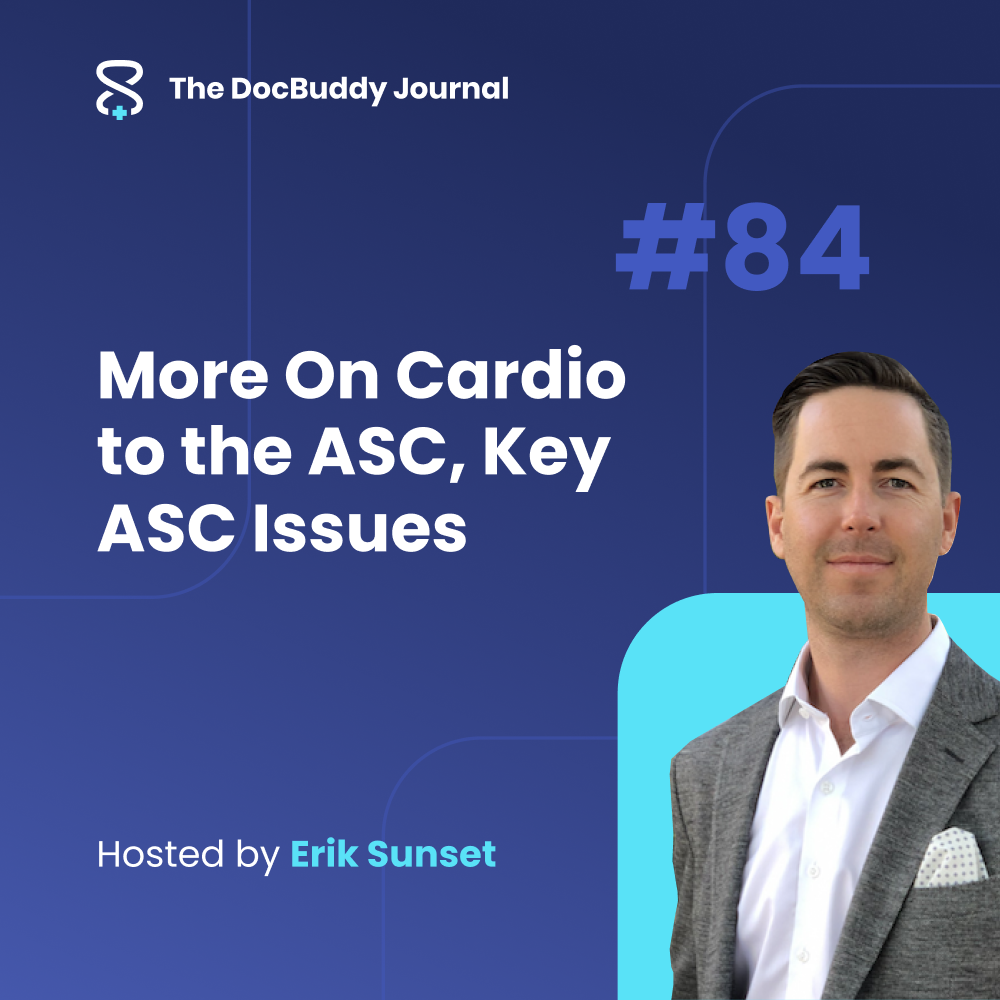 More On Cardio to the ASC, Key ASC Issues