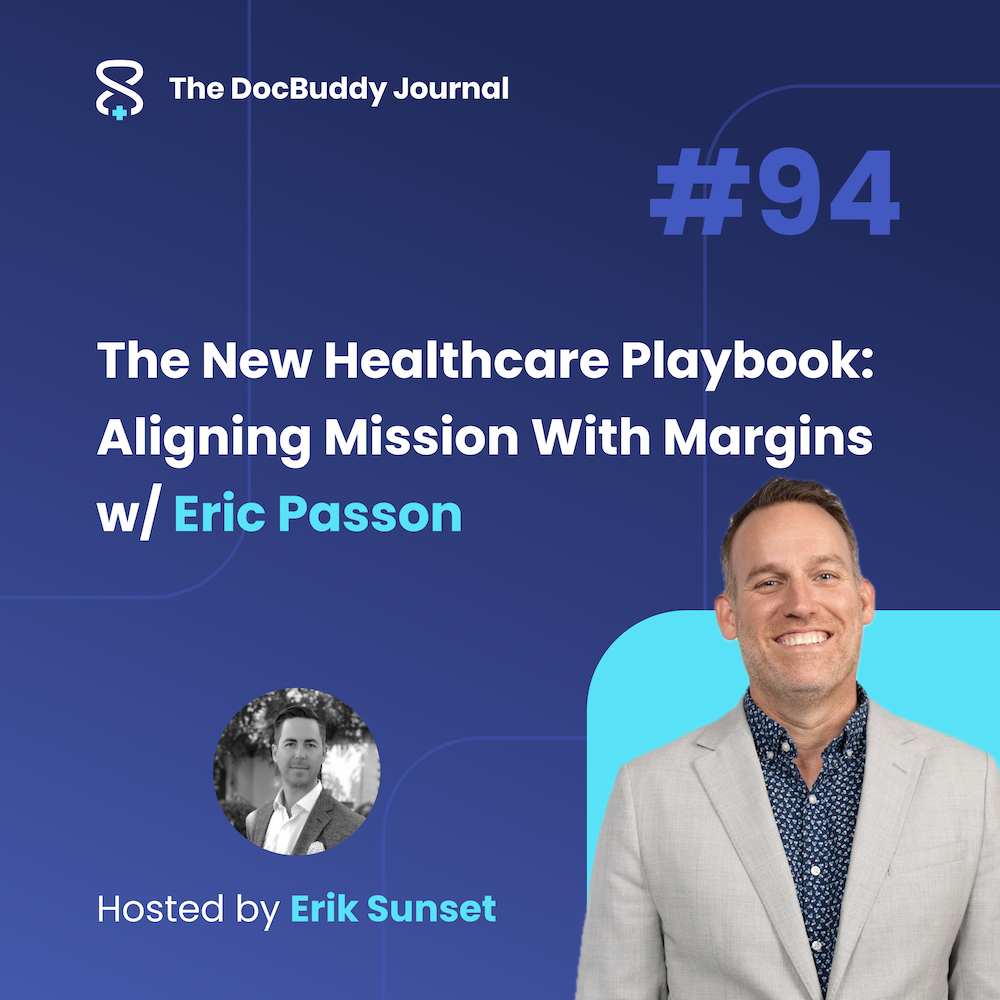 The New Healthcare Playbook: Aligning Mission With Margins