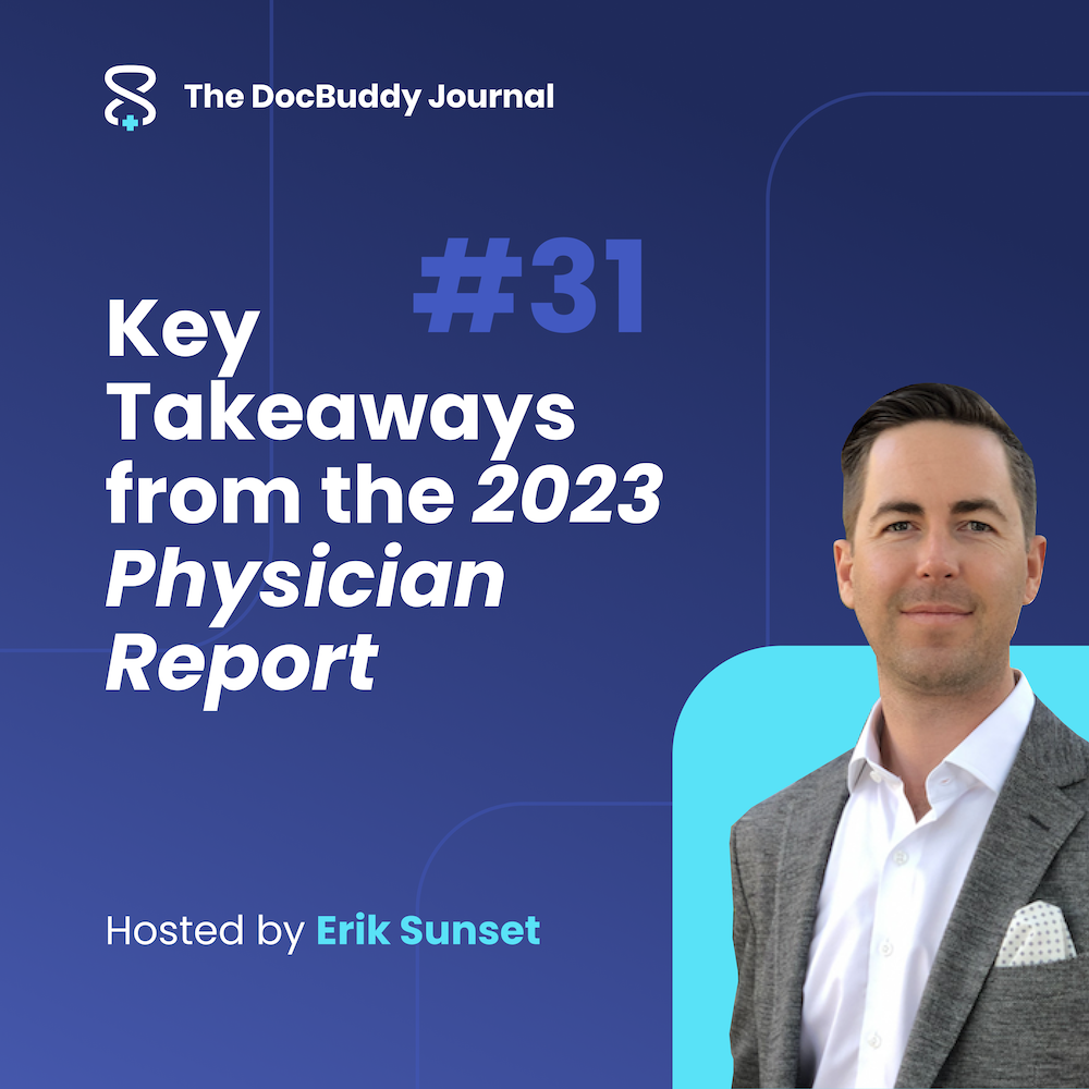 Key Takeaways from the 2023 Physician Report