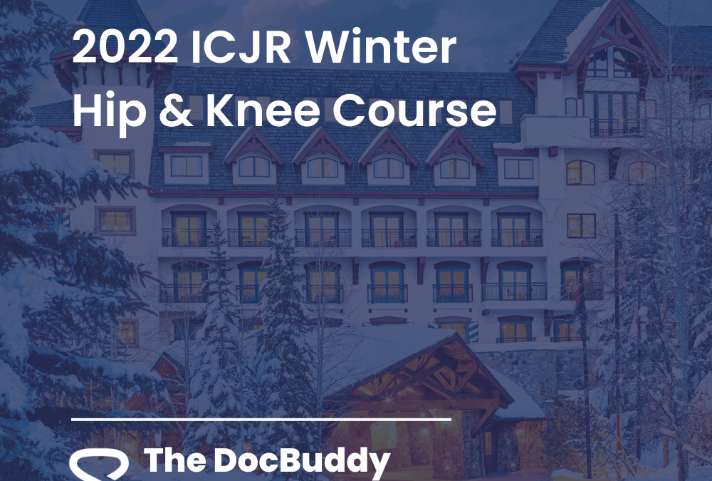 2022 ICJR Winter Hip & Knee Course Presentation