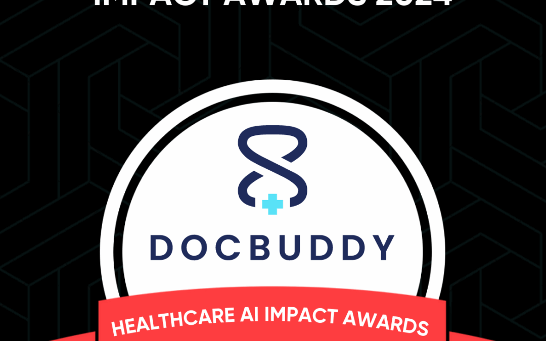 DocBuddy Recognized with Healthcare AI Impact Award 2024