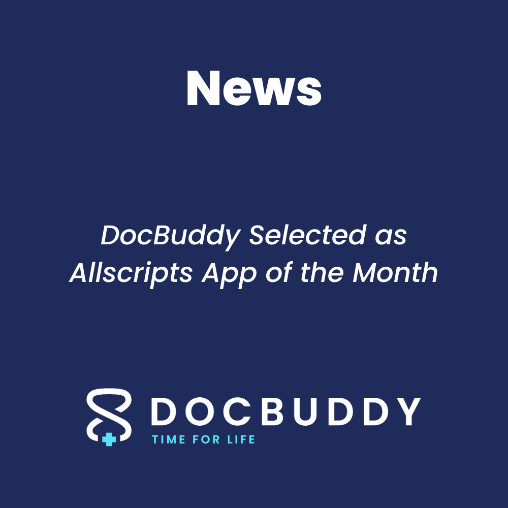 DocBuddy Selected as Allscripts App of the Month