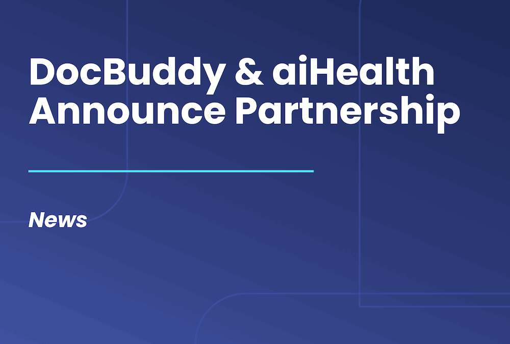 DocBuddy & aiHealth Announce Partnership